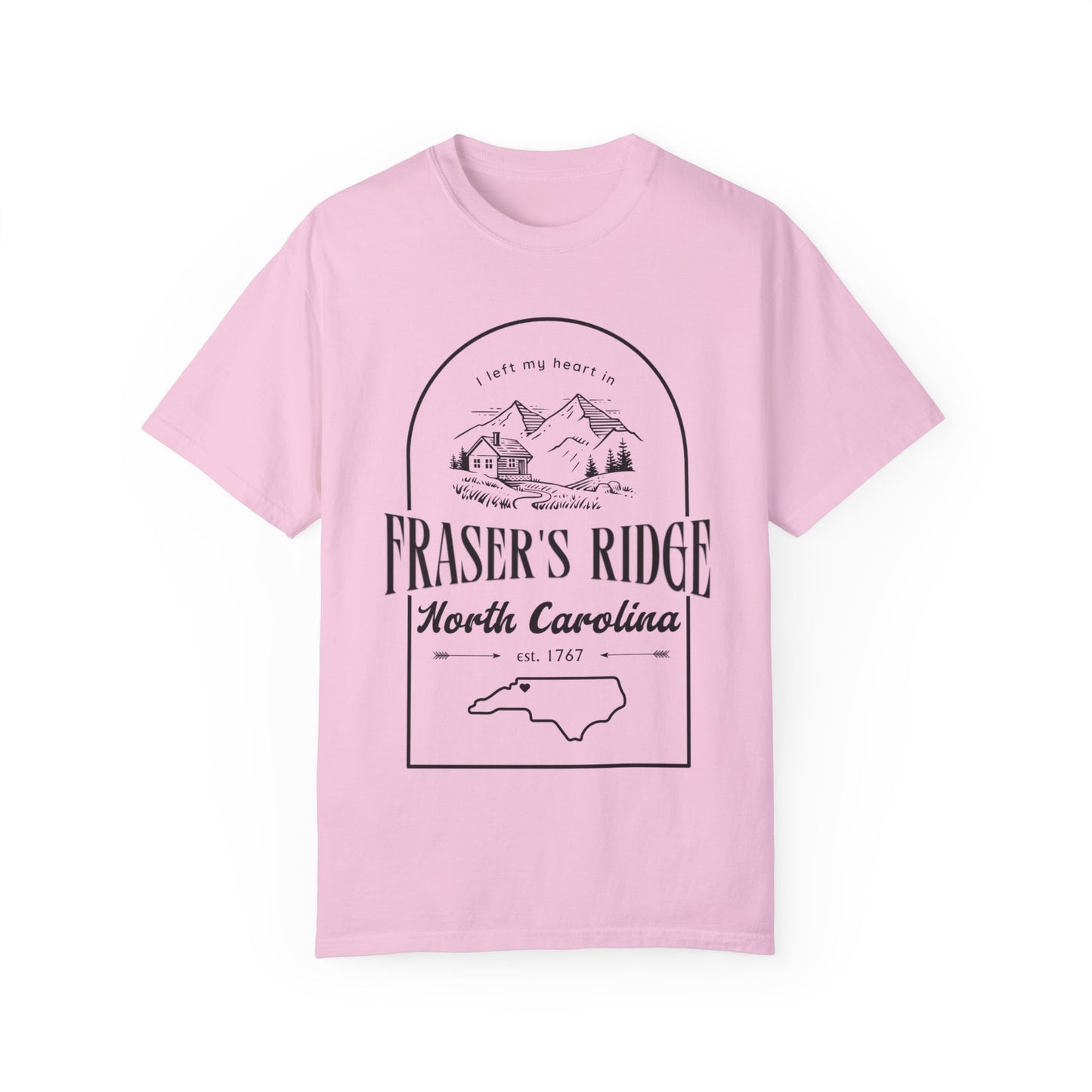 I left my heart in FRASER'S RIDGE -- Unisex Garment-Dyed T-shirt