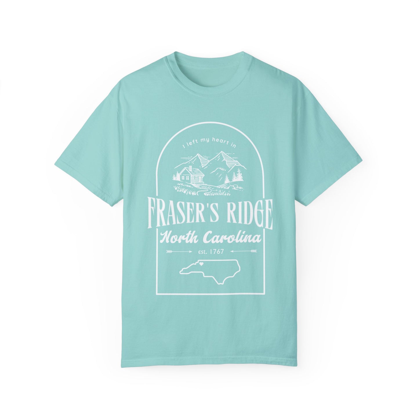 I left my heart in FRASER'S RIDGE -- Unisex Garment-Dyed T-shirt