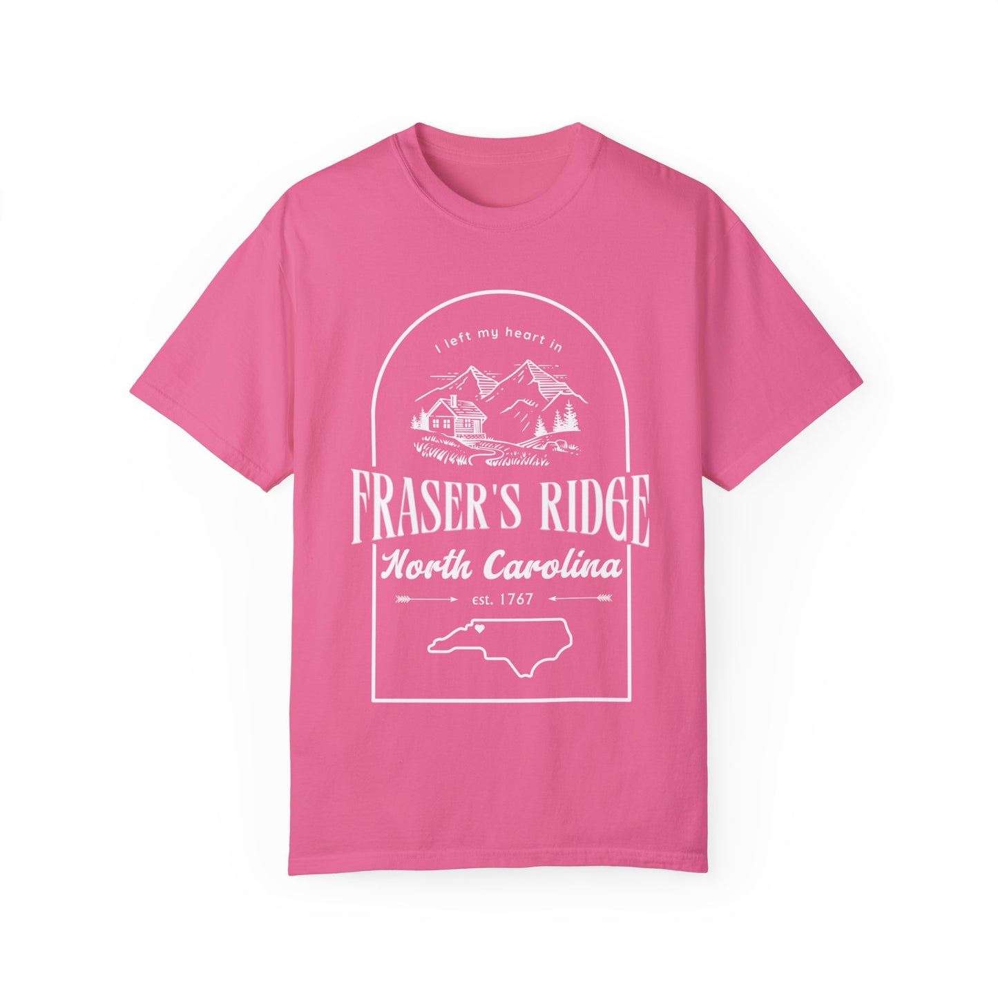 I left my heart in FRASER'S RIDGE -- Unisex Garment-Dyed T-shirt