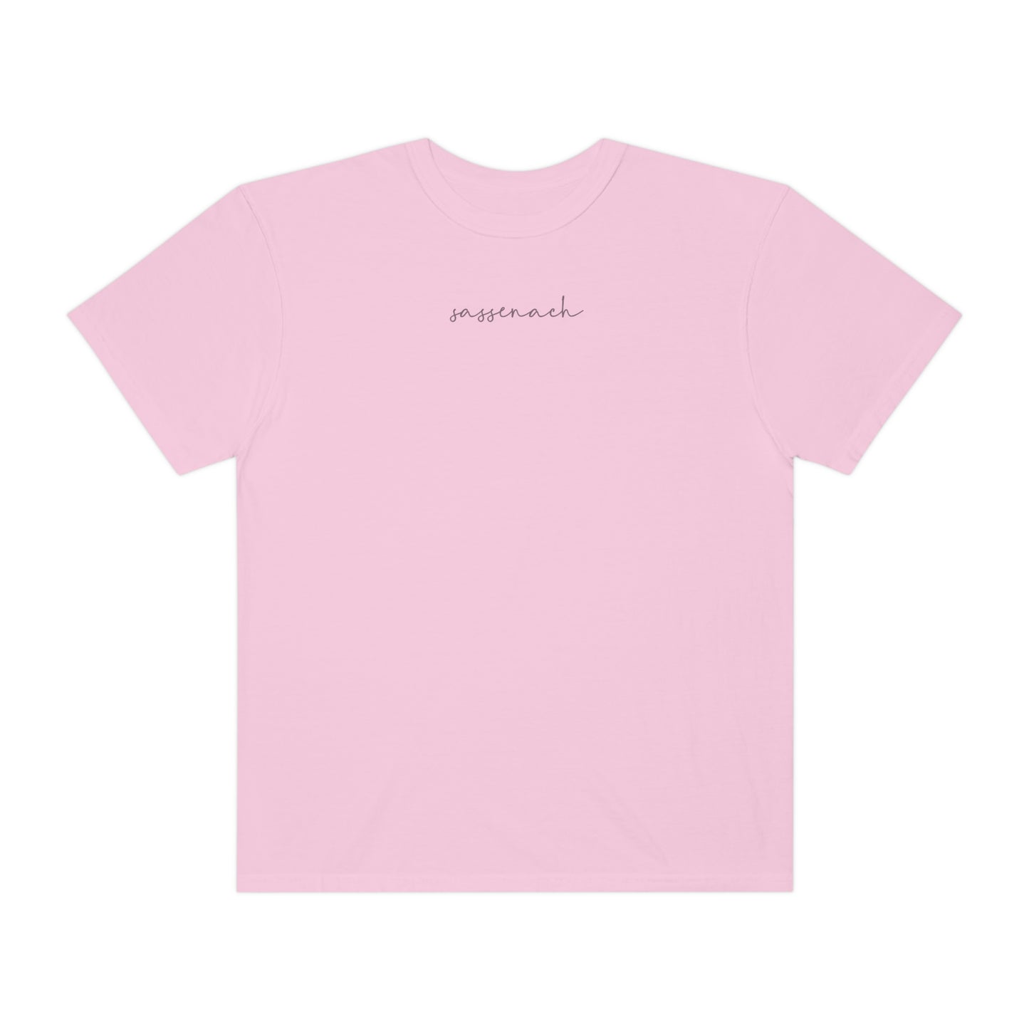 Sassenach -- Comfort Colors Tee