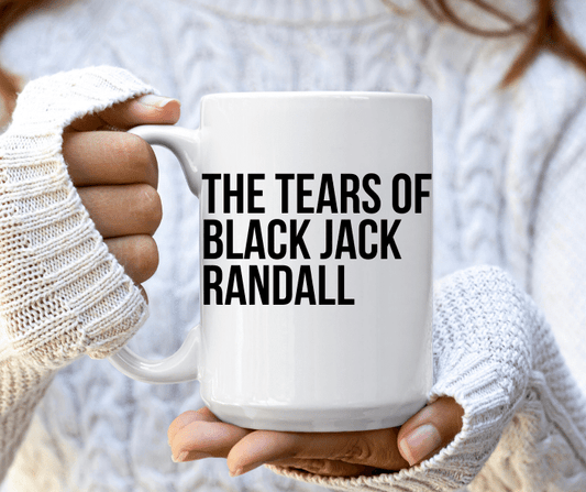 The Tears of Black Jack Randall Mug, 15oz