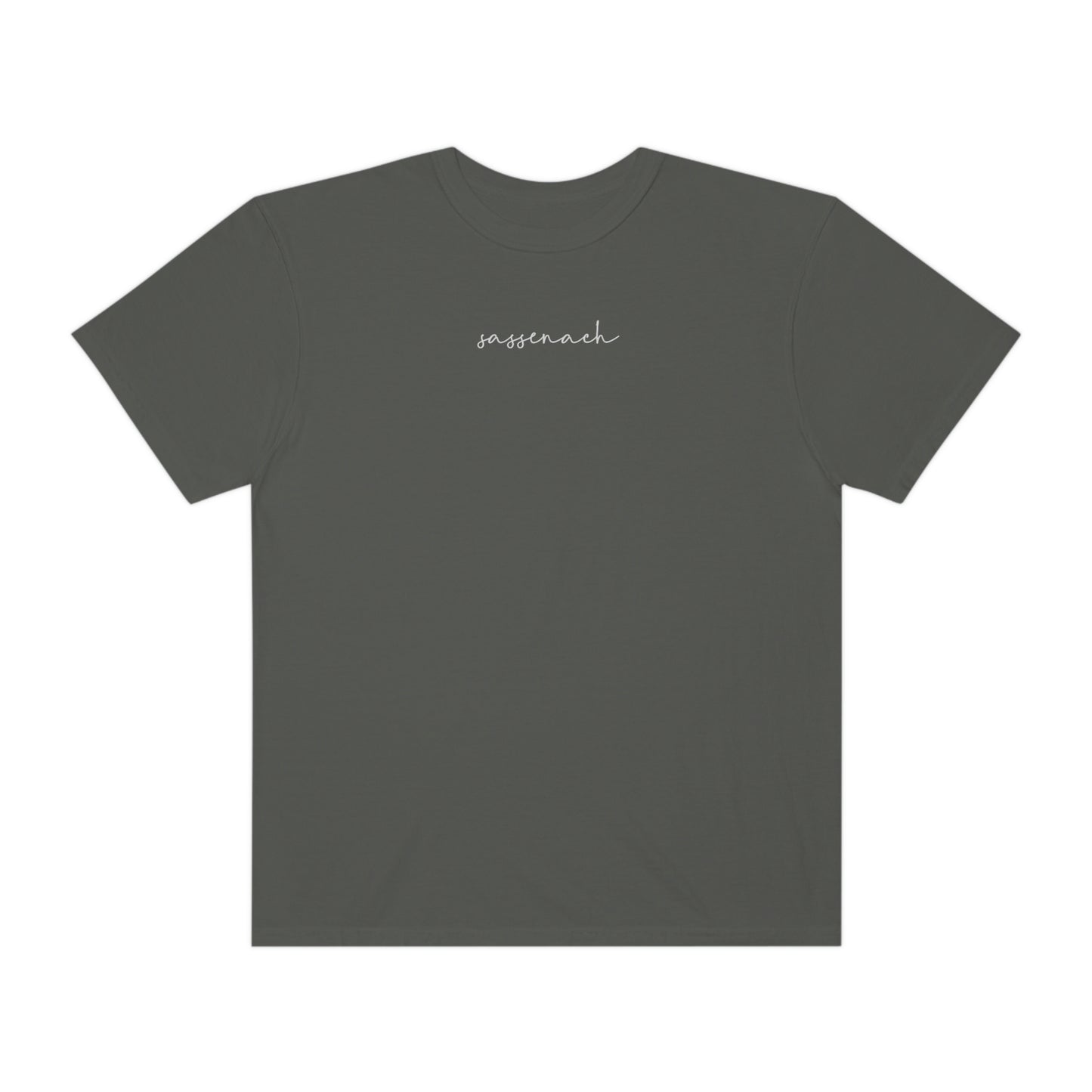 Sassenach -- Comfort Colors Tee